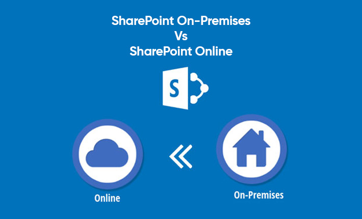 SharePoint On-Premises Vs SharePoint Online